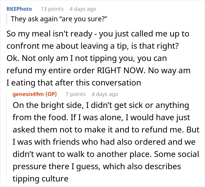 Conversation about tipping and cold food, customer demands refund after being shamed over $0 tip.