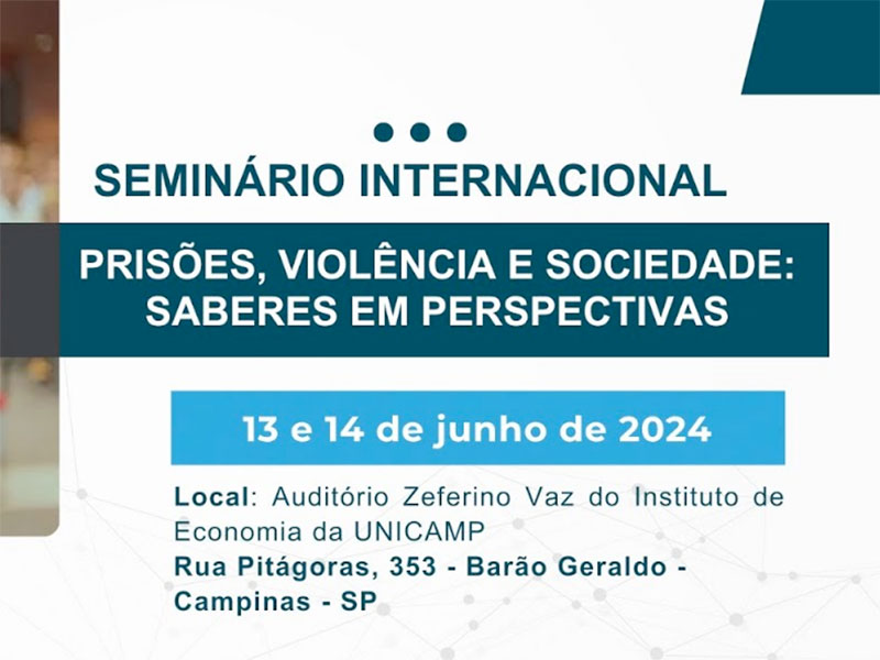 Imagem I Seminário Internacional | Prisões, Violência e Sociedade: Saberes em Perspectivas