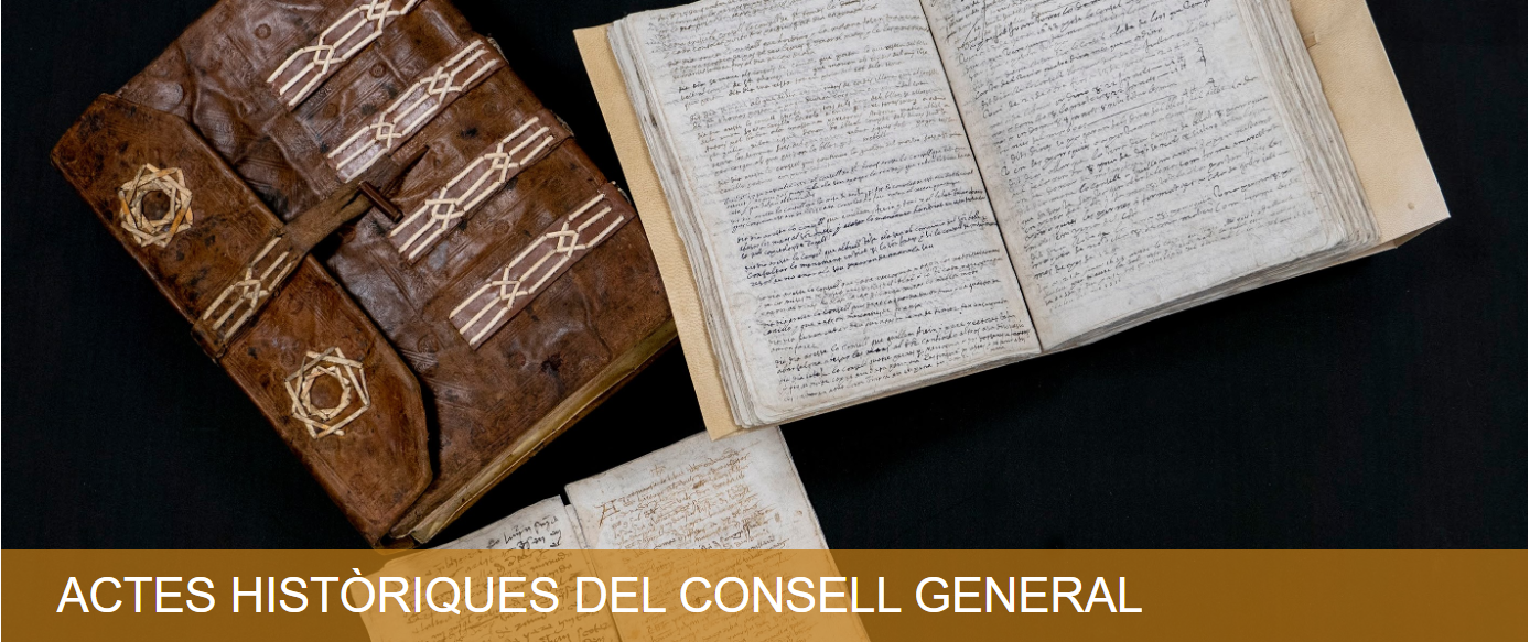 Actes històriques del Consell General