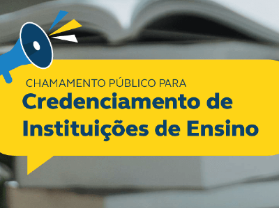 Chamamento Público para credenciamento de instituições de ensino