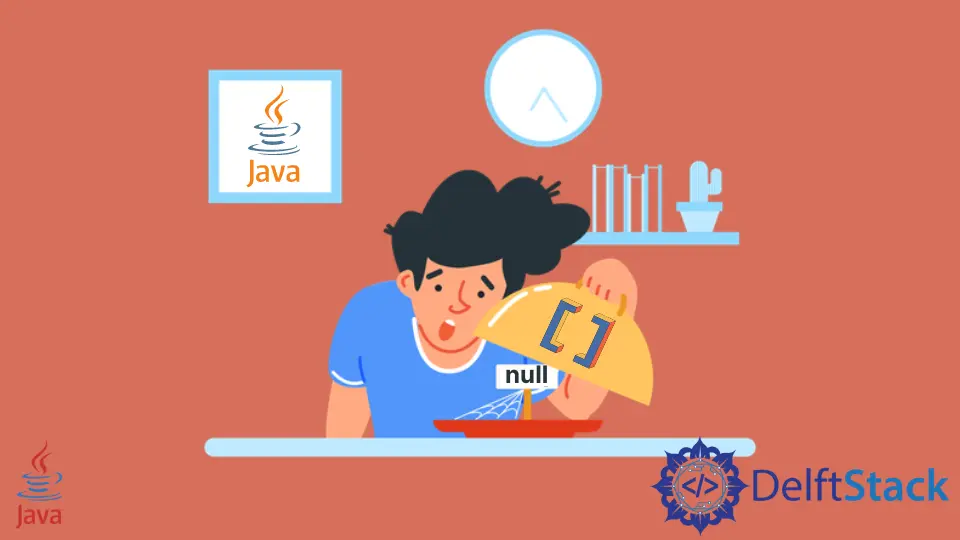 How to Check Whether an Array Is Null/Empty in Java