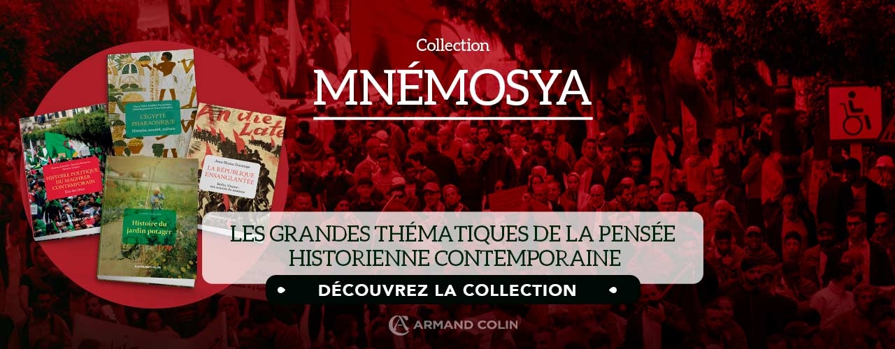 MNÉMOSYA - les grandes thématiques de la pensée historienne contemporaine