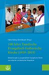 100 Jahre Tamilische Evangelisch-Lutherische Kirche (1919�2019)