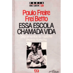 Capa livro Essa escola chamada vida