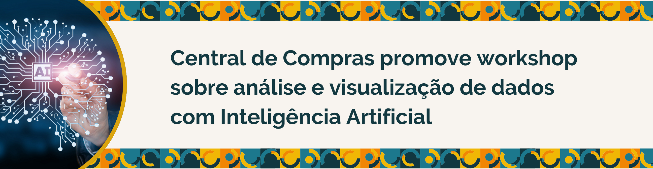 Central de Compras promove workshop sobre análise e visualização de dados com Inteligência Artificial