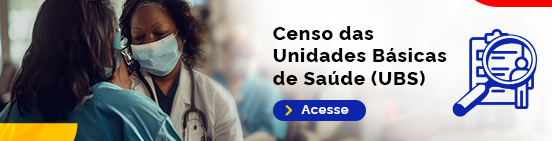 Censo das Unidades Básicas de Saúde