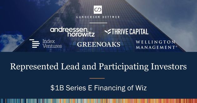 Gunderson Dettmer Represents Lead and Participating Investors in the $1B Series E of Wiz