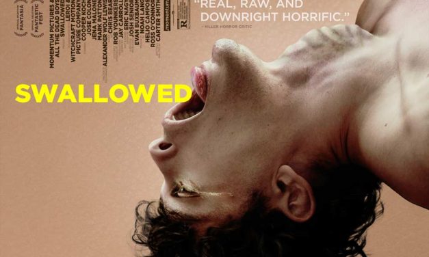 Swallowed – Fantasia Review (4/5)