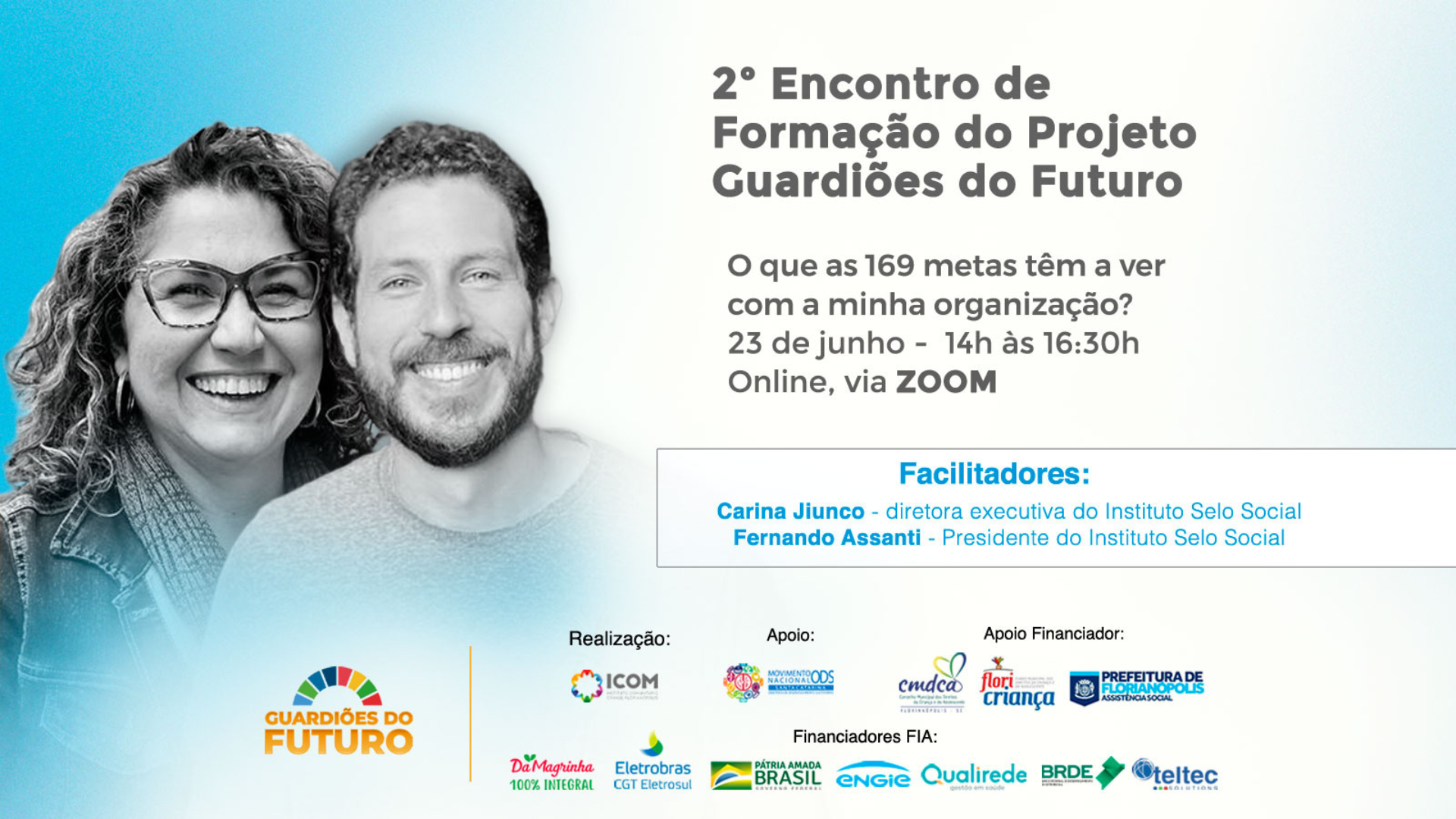 Projeto Guardiões do Futuro:  O que as 169 metas têm a ver com a minha organização?