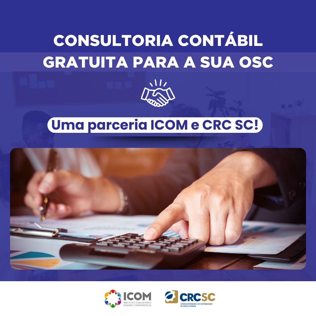 Consultoria Contábil Gratuita para OSCs: parceria renovada entre ICOM e CRC-SC Voluntário