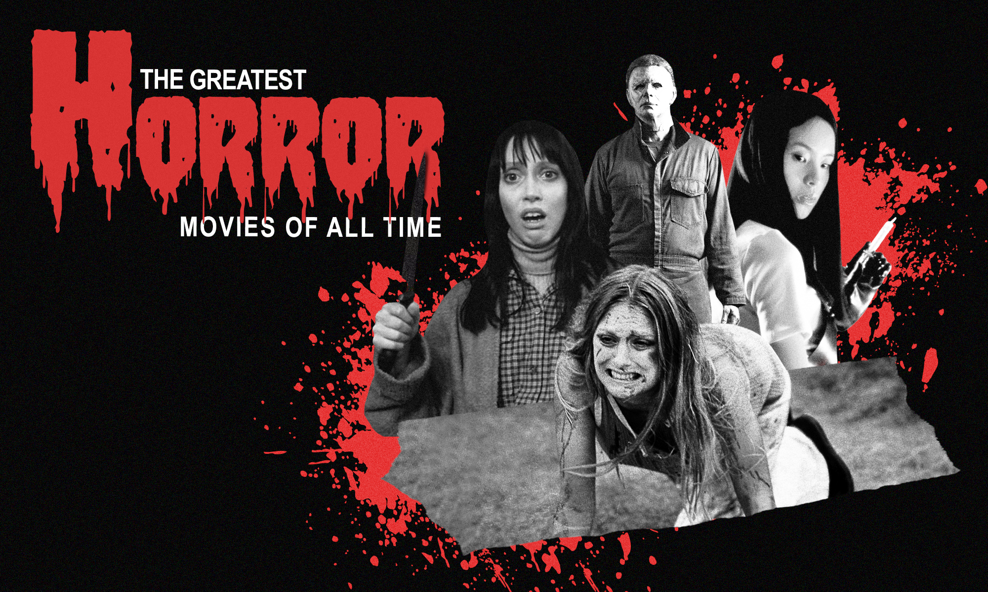 The Greatest Horror Movies of All Time