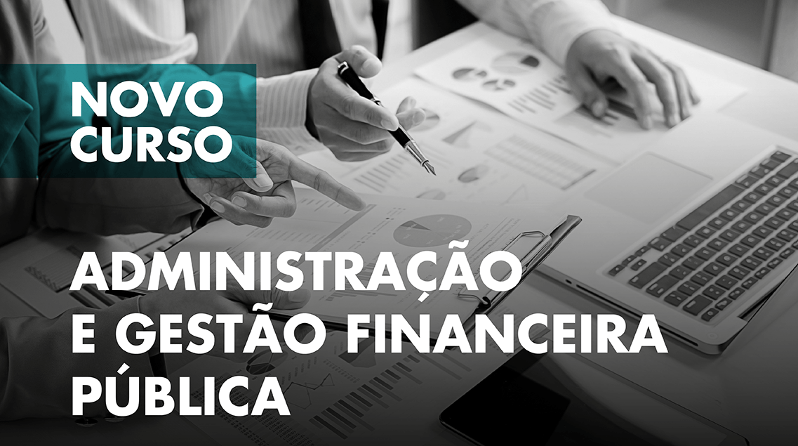 “Administração e Gestão Financeira Pública” é o novo 