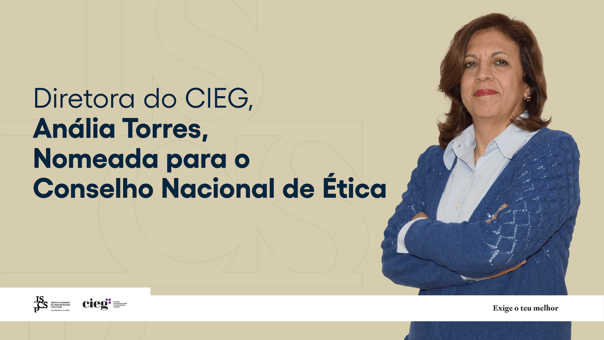 Anália Torres, Professora Catedrática do ISCSP-ULisboa e Diretora do CIEG, nomeada par