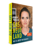 Verena Pausder: Das Neue Land. Wie es jetzt weitergeht