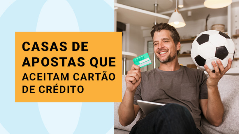 Casas de aposta que aceitam cartão de crédito 