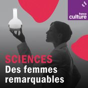 10 femmes scientifiques remarquables