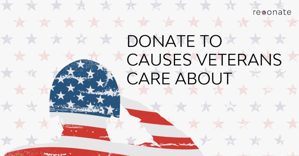 Want to Donate to a Cause that’s Important to Veterans? Here are Some Close to their Hearts