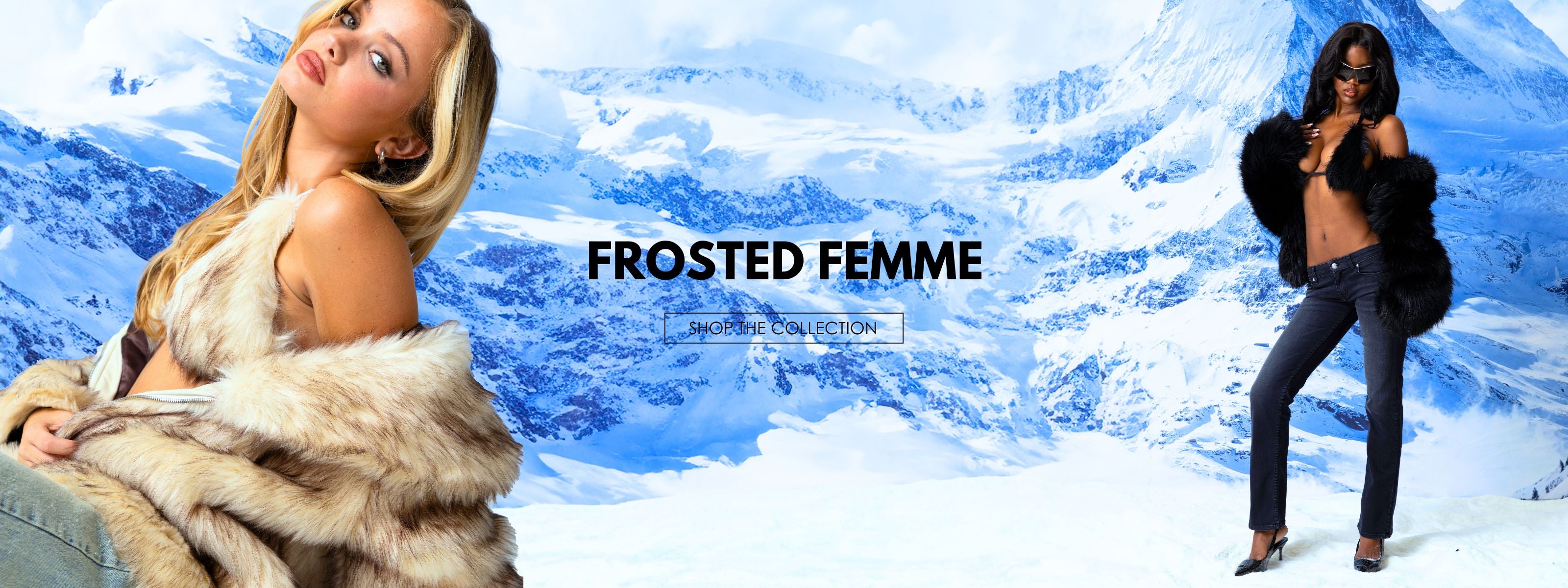 FROSTED FEMME