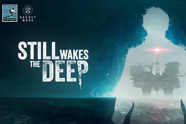 Still Wakes the Deep will be released on June 18. 