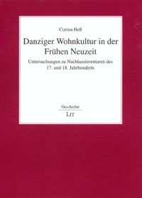 Danziger Wohnkultur in der Frühen Neuzeit