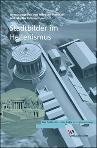 Stadtbilder im Hellenismus