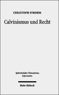 Calvinismus und Recht