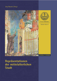 Repräsentationen der mittelalterlichen Stadt