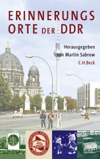 Erinnerungsorte der DDR