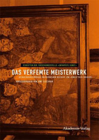 Das verfemte Meisterwerk