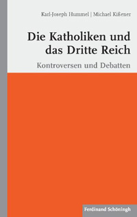 Die Katholiken und das Dritte Reich