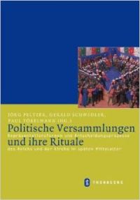 Politische Versammlungen und ihre Rituale