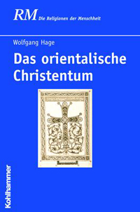 Das orientalische Christentum