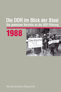 Die DDR im Blick der Stasi 1988