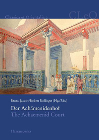 Der Achämenidenhof - The Achaemenid Court