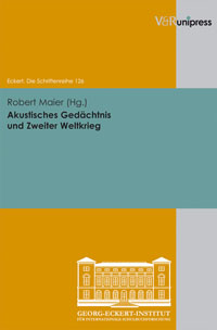 Akustisches Gedächtnis und Zweiter Weltkrieg