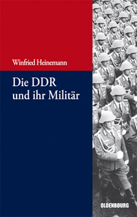 Die DDR und ihr Militär