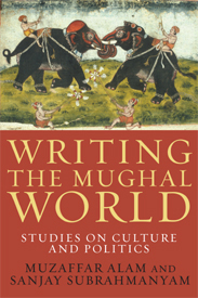 Writing the Mughal World