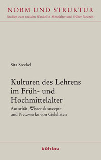 Kulturen des Lehrens im Früh- und Hochmittelalter