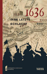 1636 - Ihre letzte Schlacht