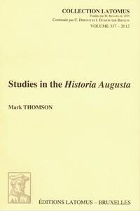 Studies in the Historia Augusta