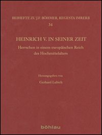 Heinrich V. in seiner Zeit