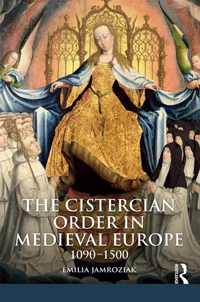 The Cistercian Order in Medieval Europe