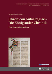 Chronicon Aulae regiae - Die Königsaaler Chronik