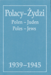 Polacy - Zydzi. Polen - Juden. Poles - Jews. 1939-1945