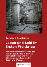 Leben und Leid im Ersten Weltkrieg