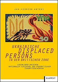 Ukrainische Displaced Persons in der britischen Zone