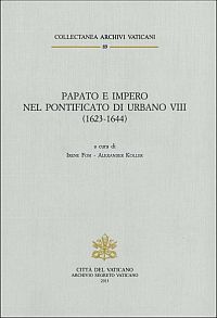 Papato e Impero nel pontificato di Urbano VIII (1623-1644)