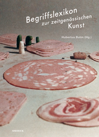 Begriffslexikon zur zeitgenössischen Kunst