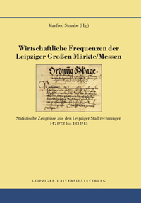 Wirtschaftliche Frequenzen der Leipziger Großen Märkte/Messen