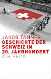 Geschichte der Schweiz im 20. Jahrhundert
